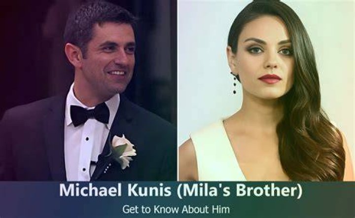 Unlock The Untold Story Of Mila Kunis' Brother: Discoveries And Insights