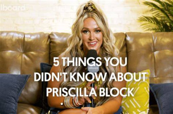 Who Is Priscilla Block? 5 Things You Need to Know